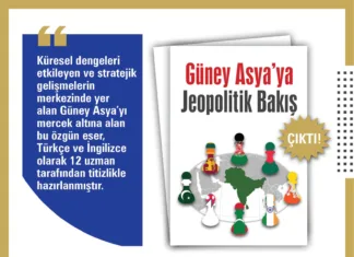 Güney Asya’ya Jeopolitik Bakış