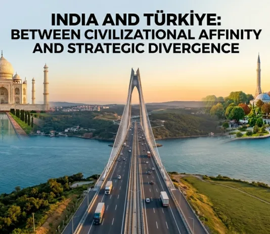 India and Türkiye: Between Civilizational Affinity and Strategic Divergence
