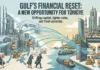 Gulf’s Financial Reset Could Open a New Opportunity for Türkiye Deck